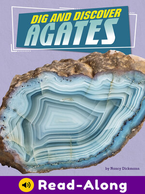 cover image of Dig and Discover Agates